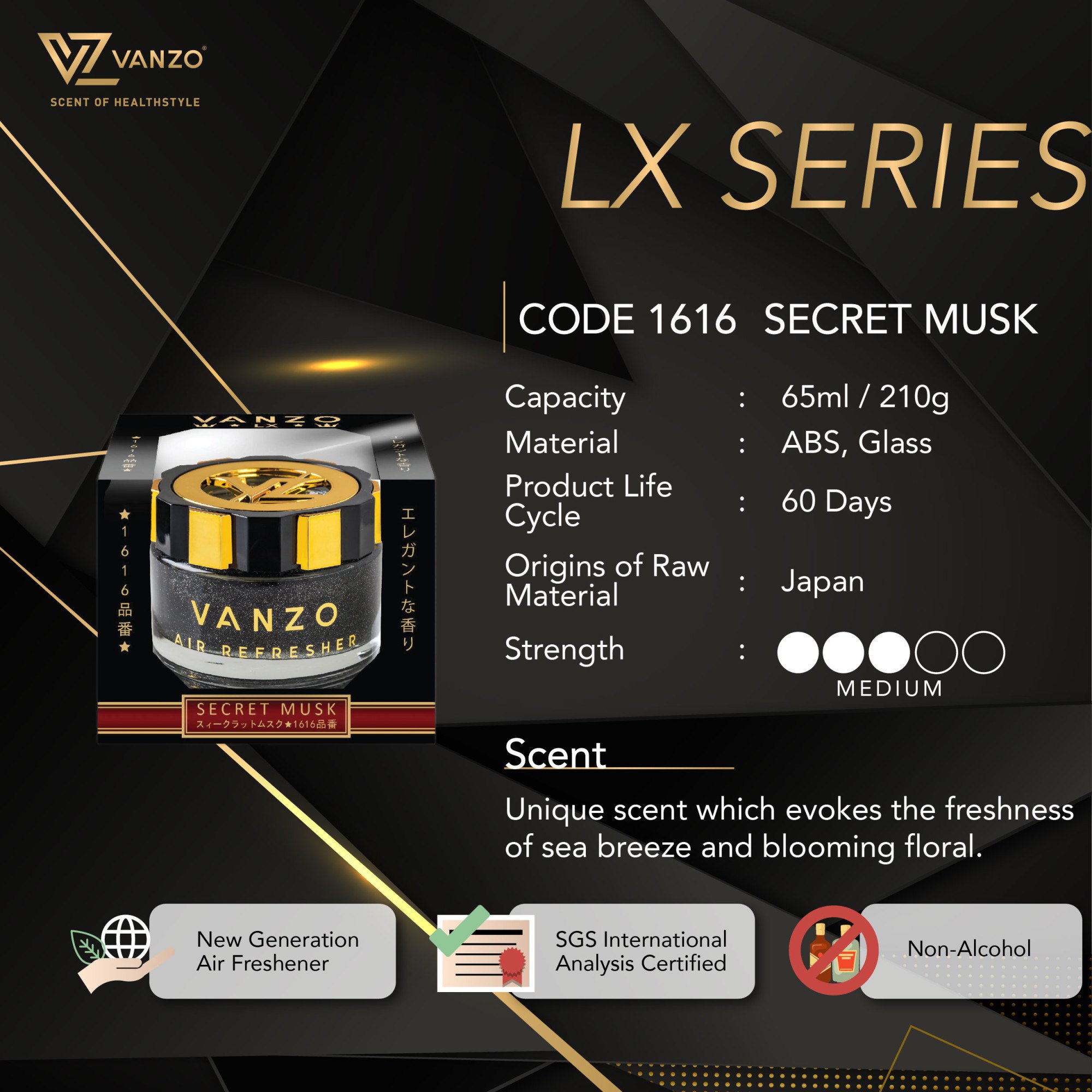 1616 VANZO LX 【Secret Musk】 VANZO ASEAN's First Publicly